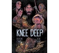 Joe Flood Knee Deep Book One (Tascabile) Knee Deep
