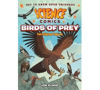 Joe Flood Science Comics: Birds of Prey (Tascabile) Science Comics
