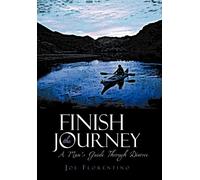 Joe Florentino Finish the Journey (Copertina rigida)