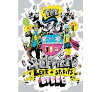 Joe Food The Sheffield Beer and Spirit Bible (Tascabile)