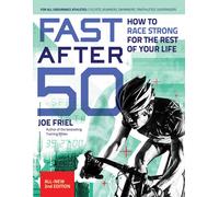 Joe Friel Fast After 50, Second Edition (Tascabile)