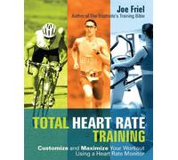 Joe Friel Friel Joe Total Heart Rate Training (Tascabile)