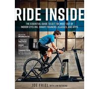 Joe Friel Jim Rutberg Ride Inside (Tascabile)