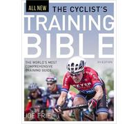 Joe Friel The Cyclist's Training Bible (Tascabile)