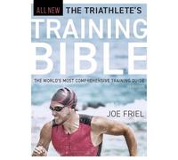 Joe Friel The Triathlete's Training Bible (Tascabile)