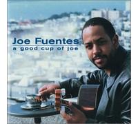 Joe Fuentes - Good Cup of Joe