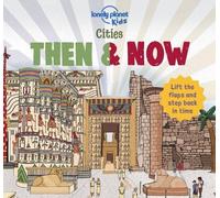 Joe Fullman Lonely Planet Kids Cities - Then & Now (Copertina rigida)