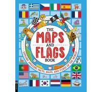 Joe Fullman The Maps and Flags Book (Copertina rigida)
