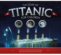 Joe Fullman The Story of the Titanic for Children (Tascabile)