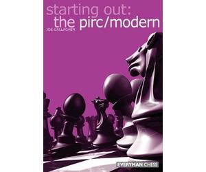 Joe Gallagher Starting Out: The Pirc/Modern (Tascabile)