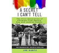 Joe Gantz A Secret I Can't Tell (Copertina rigida)