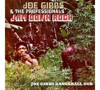 Joe Gibbs and The Professionals Jam Down Rock: Joe Gibbs Dancehall Dub (CD)