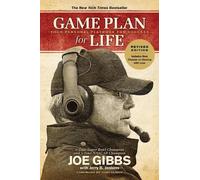 Joe Gibbs Game Plan for Life (Tascabile)