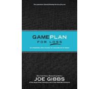 Joe Gibbs Game Plan for Loss (Copertina rigida)