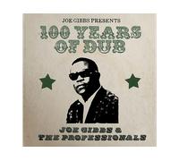 - Joe Gibbs & The Professionals 100 Years Of Dub - CD