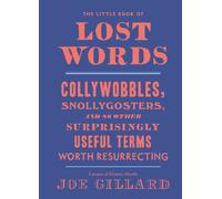 Joe Gillard The Little Book of Lost Words (Copertina rigida)