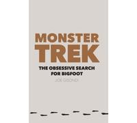 Joe Gisondi Monster Trek (Tascabile)