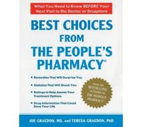 Joe Graedon Teresa Graedon Best Choices From the People's Pharmacy (Tascabile)
