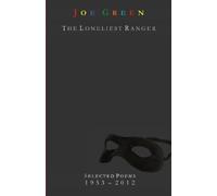 Joe Green The Loneliest Ranger (Tascabile)