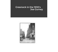 Joe Gurney Greenock in the 1930's (Tascabile)