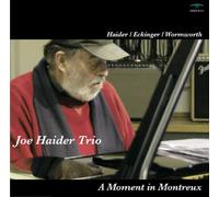 JOE HAIDER TRIO - A MOMENT IN MONTREUX(paper-sleeve)(IMPORT)