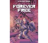 The Forever War: Forever Free [Lingua Inglese]