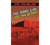 Joe Haldeman Gregory Be The Mars Girl & As Big as the Ritz (ARC Dou (Tascabile)