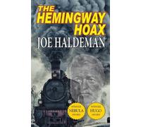 Joe Haldeman The Hemingway Hoax-Hugo and Nebula Winning Novella (Tascabile)