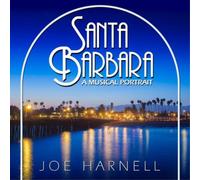 Joe Harnell Santa Barbara: A Musical Portrait (CD) Album
