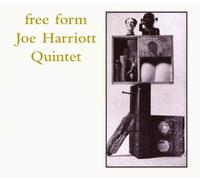 JOE HARRIOTT QUINTET - Free Form/Rem.