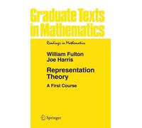 Joe Harris William Fulton Representation Theory (Copertina rigida)