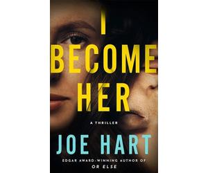 Joe Hart I Become Her (Tascabile)