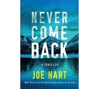 Joe Hart Never Come Back (Tascabile) Nora McTavish