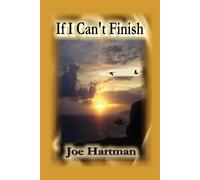 Joe Hartman If I Can't Finish (Tascabile)