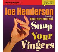 Joe Henderson - Featuring The Fairfield Four: Snap Your Fingers