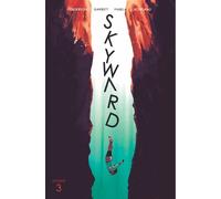 Joe Henderson Skyward Volume 3: Fix the World (Tascabile) SKYWARD TP (IMAGE)
