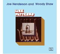Joe Henderson & Woody Shaw - Jazz Patterns