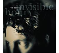 Joe Henry - Invisibile Hour - Cd
