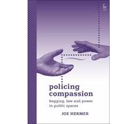 Joe Hermer Policing Compassion (Tascabile)