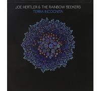 Joe Hertler & The Rainbow Seekers - Terra Incognita