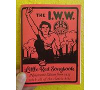 Joe Hill I.W.W. Little Red Songbook (Tascabile)