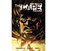 Joe Hill Jason Ciaramella The Cape: Fallen (Copertina rigida) Cape