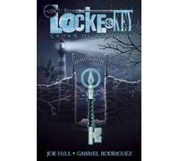 Joe Hill Locke & Key, Vol. 3: Crown of Shadows (Copertina rigida) Locke & Key