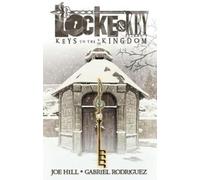 Joe Hill Locke & Key, Vol. 4: Keys to the Kingdom (Tascabile) Locke & Key