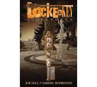 Joe Hill – Locke & Key Vol. 5: Clockworks – Tascabile – Lingua inglese