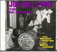 Joe Hill Louis - Be-Bop Boy With Walter Horton