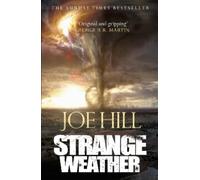 Joe Hill Strange Weather (Tascabile)