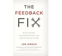 Joe Hirsch The Feedback Fix (Copertina rigida)
