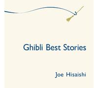 Joe Hisaishi - Meets Ghibli Films