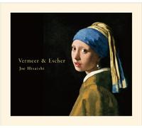 JOE HISAISHI - Vermeer&Escher